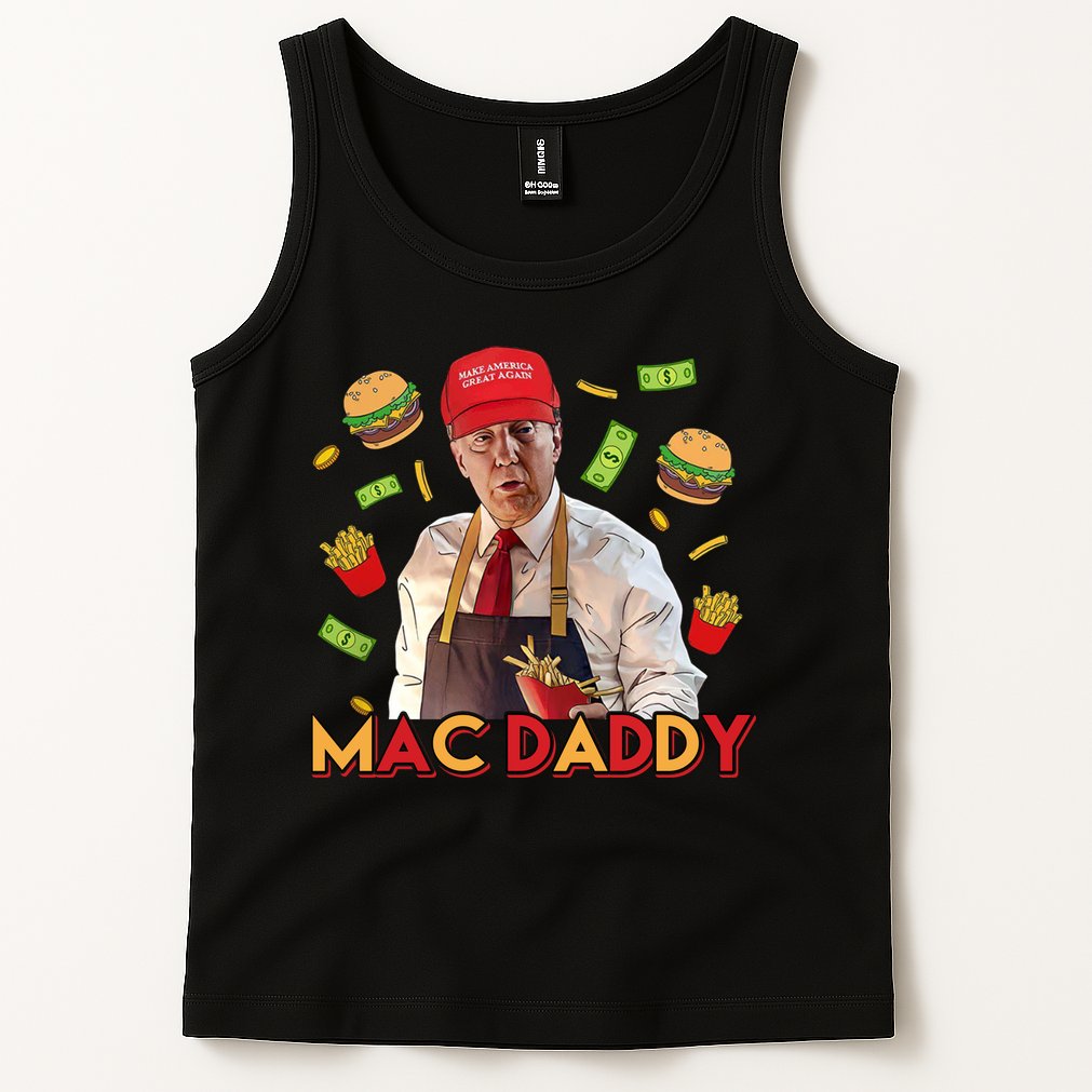 Mac Daddy Funny Mcdon Donald Trump Tank Top