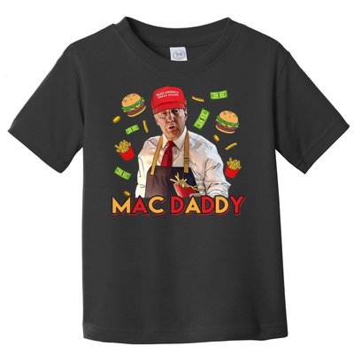 Mac Daddy Funny Mcdon Donald Trump Toddler T-Shirt