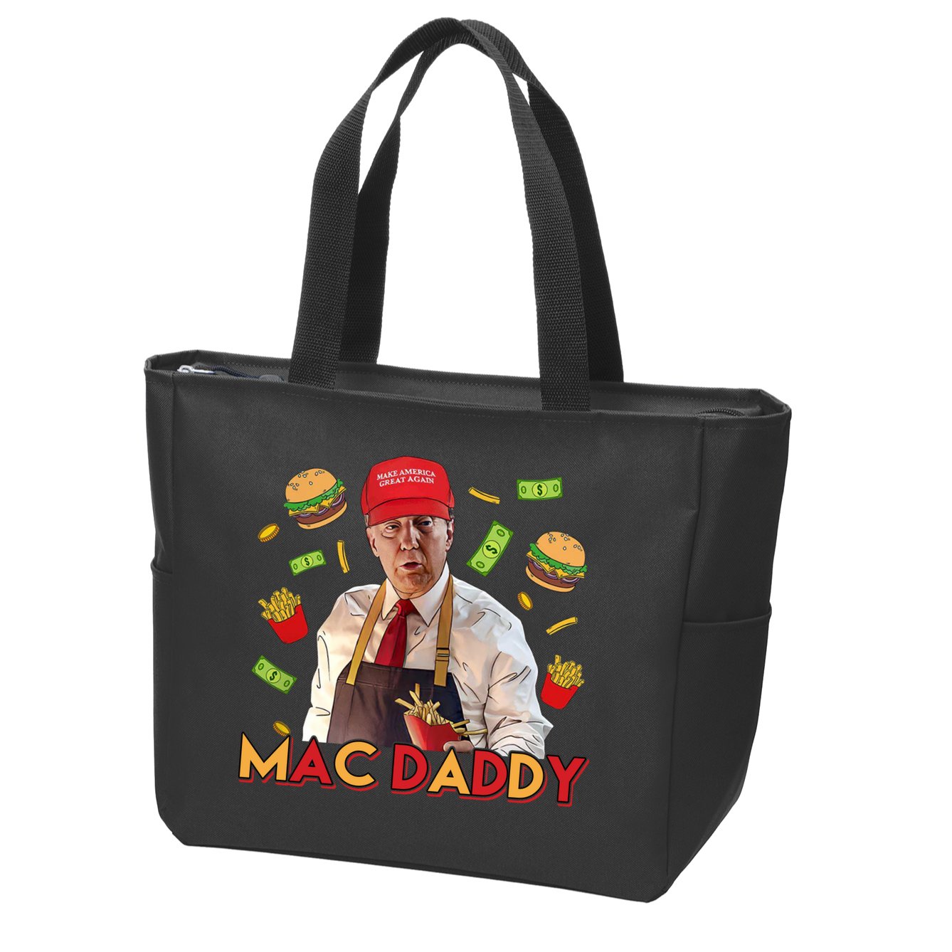 Mac Daddy Funny Mcdon Donald Trump Zip Tote Bag