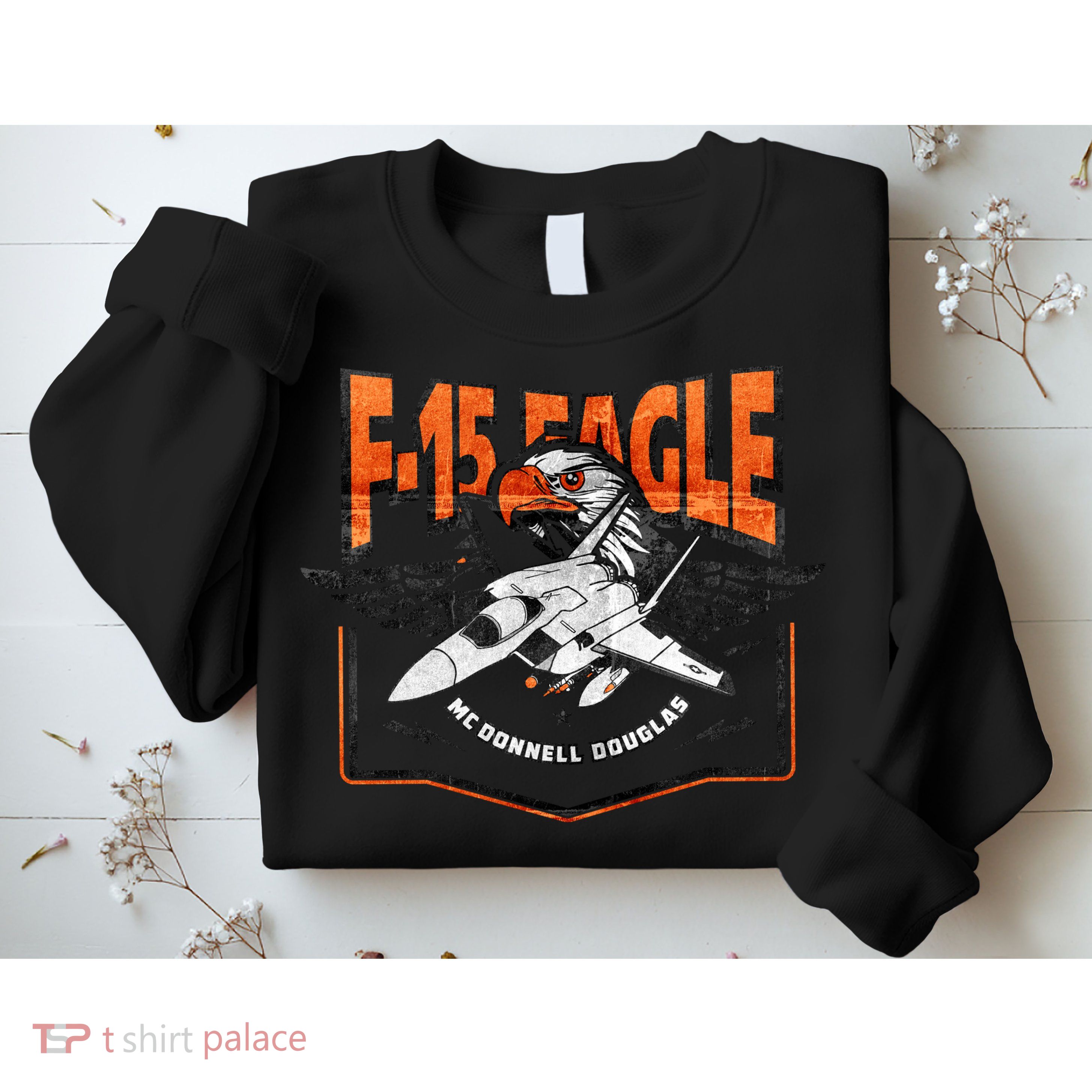 McDonnell Douglas F 15 EAGLE Bomber Sweatshirt
