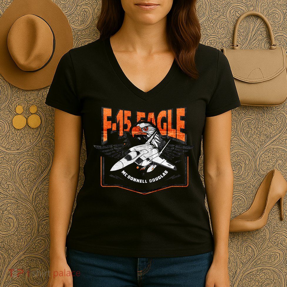 McDonnell Douglas F 15 EAGLE Bomber Women's V-Neck T-Shirt