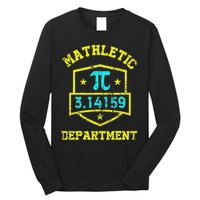 Mathletic Department Funy Math Teacher Student Pi Day Joke Long Sleeve Shirt