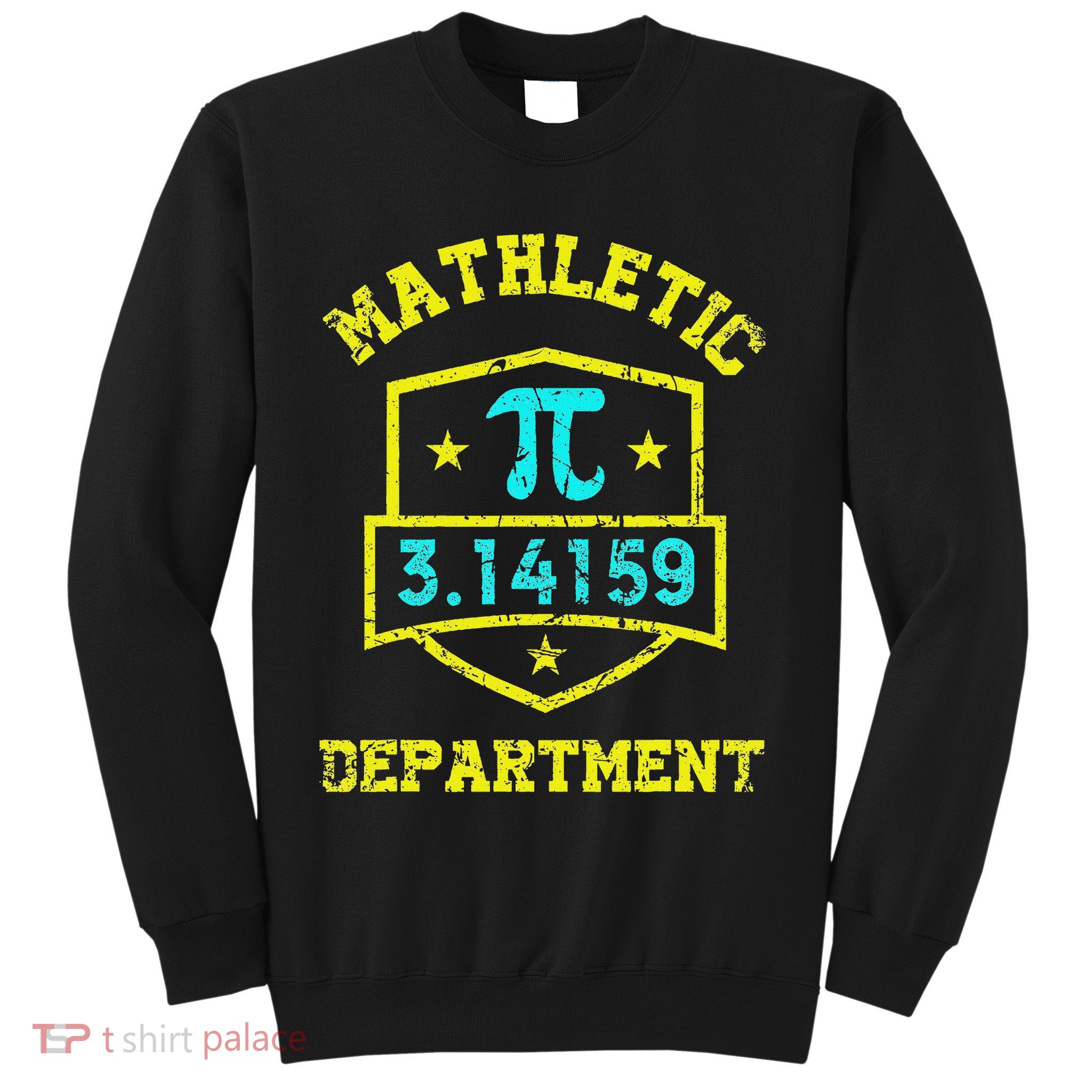 Mathletic Department Funy Math Teacher Student Pi Day Joke Sweatshirt