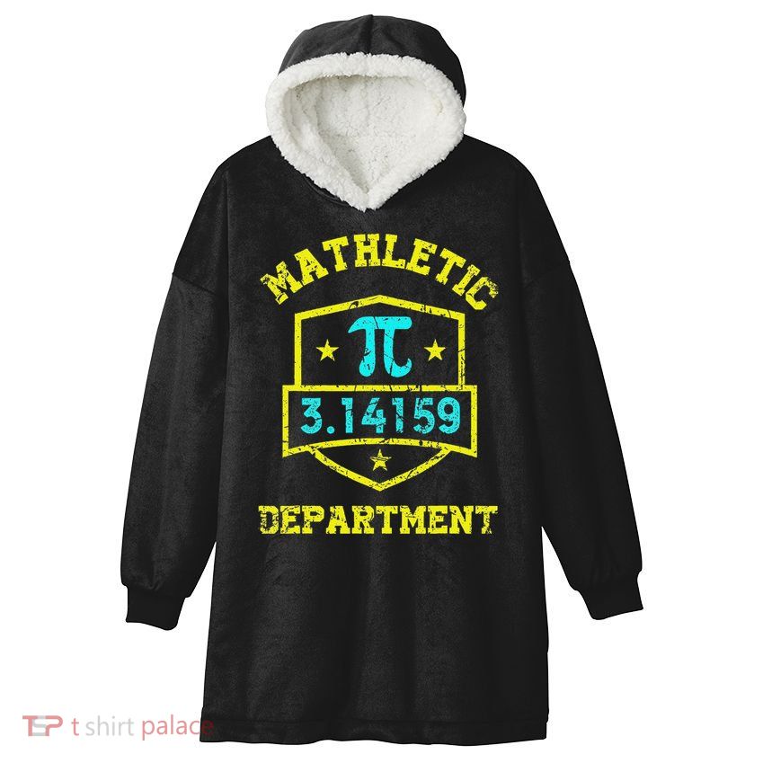 Mathletic Department Funy Math Teacher Student Pi Day Joke Hooded Wearable Blanket