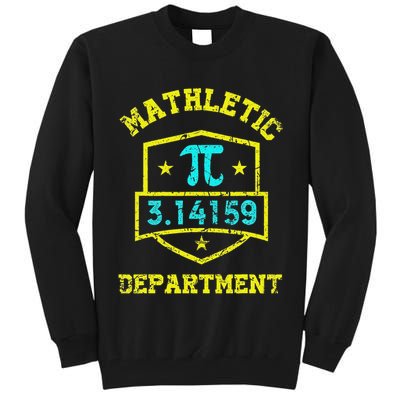 Mathletic Department Funy Math Teacher Student Pi Day Joke Tall Sweatshirt
