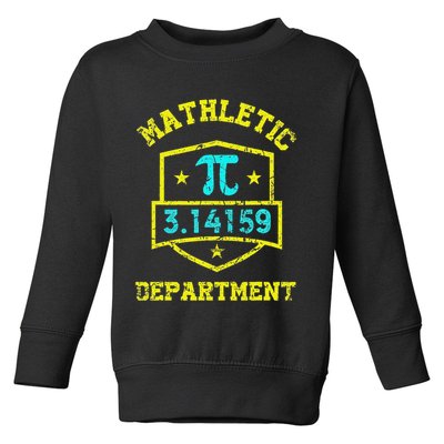 Mathletic Department Funy Math Teacher Student Pi Day Joke Toddler Sweatshirt