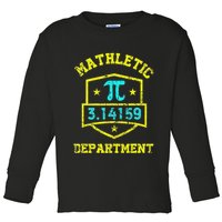 Mathletic Department Funy Math Teacher Student Pi Day Joke Toddler Long Sleeve Shirt