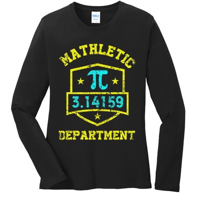 Mathletic Department Funy Math Teacher Student Pi Day Joke Ladies Long Sleeve Shirt