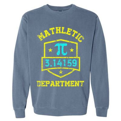 Mathletic Department Funy Math Teacher Student Pi Day Joke Garment-Dyed Sweatshirt