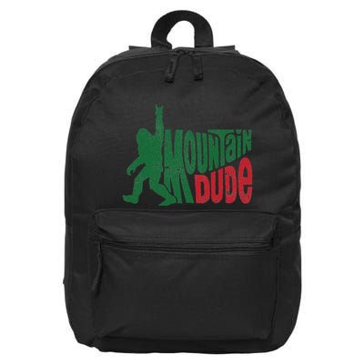 Mountain Dude Funny Bigfoot Sasquatch Rock On Hiking 16 in Basic Backpack