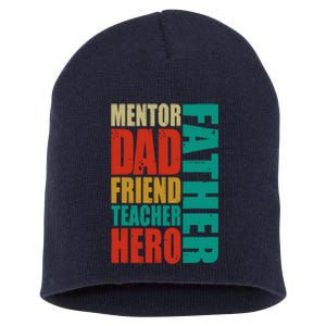 Mentor Dad Father Friend Teacher Hero Short Acrylic Beanie