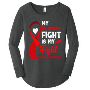 My Daughters Fight Is My Fight Family Stroke Awareness Women's Perfect Tri Tunic Long Sleeve Shirt