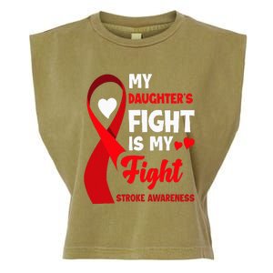 My Daughters Fight Is My Fight Family Stroke Awareness Garment-Dyed Women's Muscle Tee