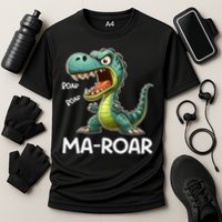 Ma-Roar Dinosaur Funny Mom Quote Cooling Performance Crew T-Shirt