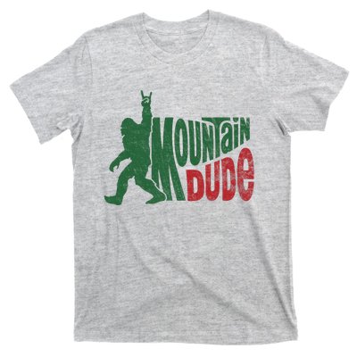 Mountain Dude Funny Bigfoot Sasquatch Hiking Gift T-Shirt