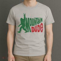 Mountain Dude Funny Bigfoot Sasquatch Hiking Gift T-Shirt