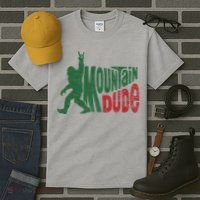 Mountain Dude Funny Bigfoot Sasquatch Hiking Gift Tall T-Shirt