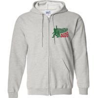 Mountain Dude Funny Bigfoot Sasquatch Hiking Gift Full Zip Hoodie