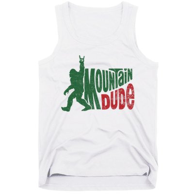 Mountain Dude Funny Bigfoot Sasquatch Hiking Gift Tank Top