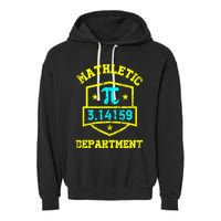 Mathletic Department Funy Math Teacher Student Pi Day Joke Garment-Dyed Fleece Hoodie