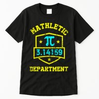 Mathletic Department Funy Math Teacher Student Pi Day Joke Tall T-Shirt