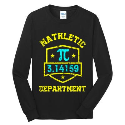 Mathletic Department Funy Math Teacher Student Pi Day Joke Tall Long Sleeve T-Shirt