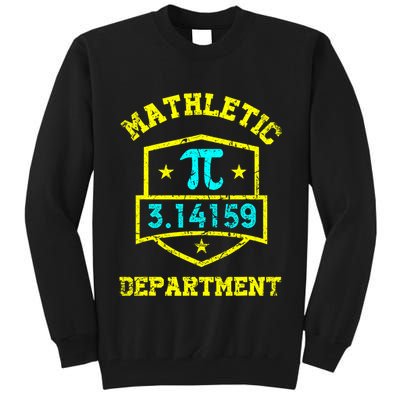 Mathletic Department Funy Math Teacher Student Pi Day Joke Tall Sweatshirt
