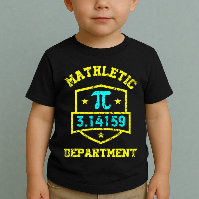 Mathletic Department Funy Math Teacher Student Pi Day Joke Toddler T-Shirt