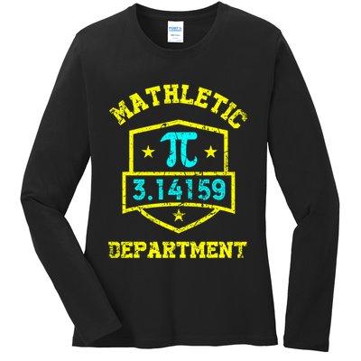 Mathletic Department Funy Math Teacher Student Pi Day Joke Ladies Long Sleeve Shirt