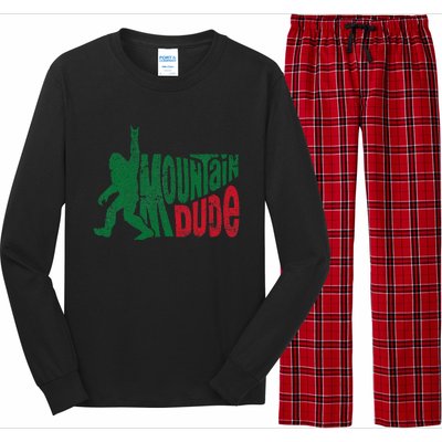 Mountain Dude Funny Bigfoot Sasquatch Rock On Hiking Long Sleeve Pajama Set