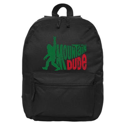 Mountain Dude Funny Bigfoot Sasquatch Rock On Hiking 16 in Basic Backpack