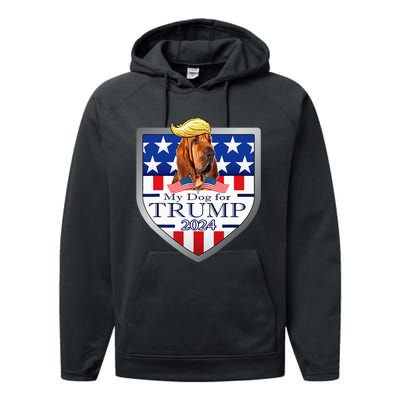 My Dog For Trump 2024 Bloodhound Performance Fleece Hoodie