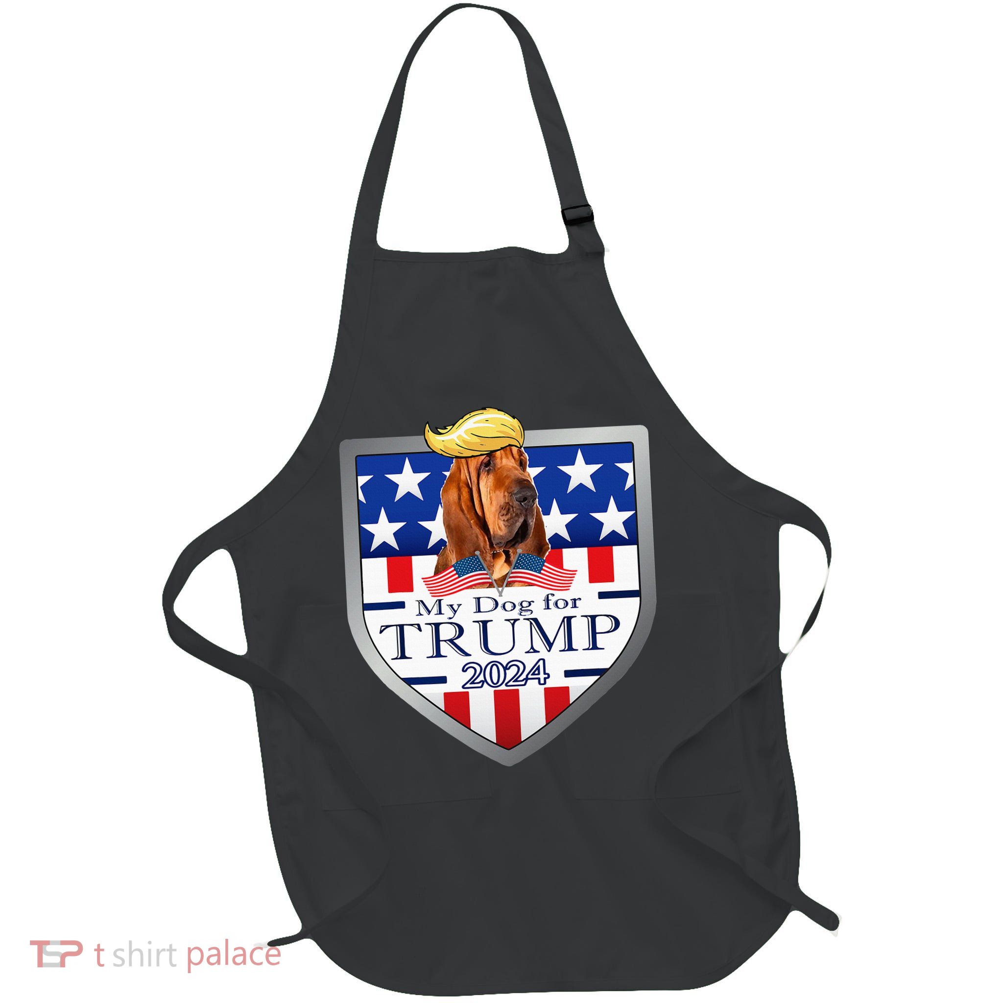 My Dog For Trump 2024 Bloodhound Full-Length Apron With Pockets