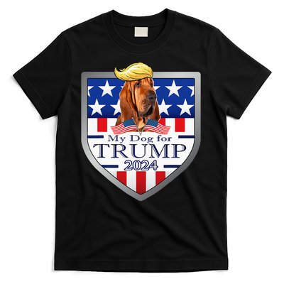 My Dog For Trump 2024 Bloodhound T-Shirt