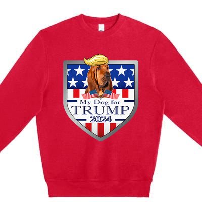 My Dog For Trump 2024 Bloodhound Premium Crewneck Sweatshirt