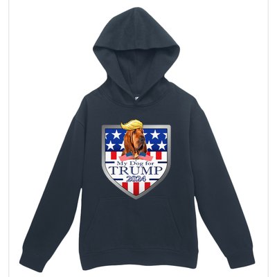 My Dog For Trump 2024 Bloodhound Urban Pullover Hoodie