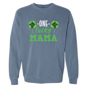 Mothers Day For Mom One Lucky Mama St Patricks Day Gift Garment-Dyed Sweatshirt