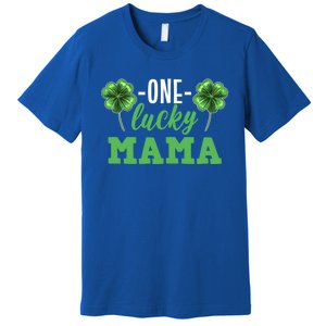 Mothers Day For Mom One Lucky Mama St Patricks Day Gift Premium T-Shirt