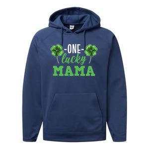 Mothers Day For Mom One Lucky Mama St Patricks Day Gift Performance Fleece Hoodie