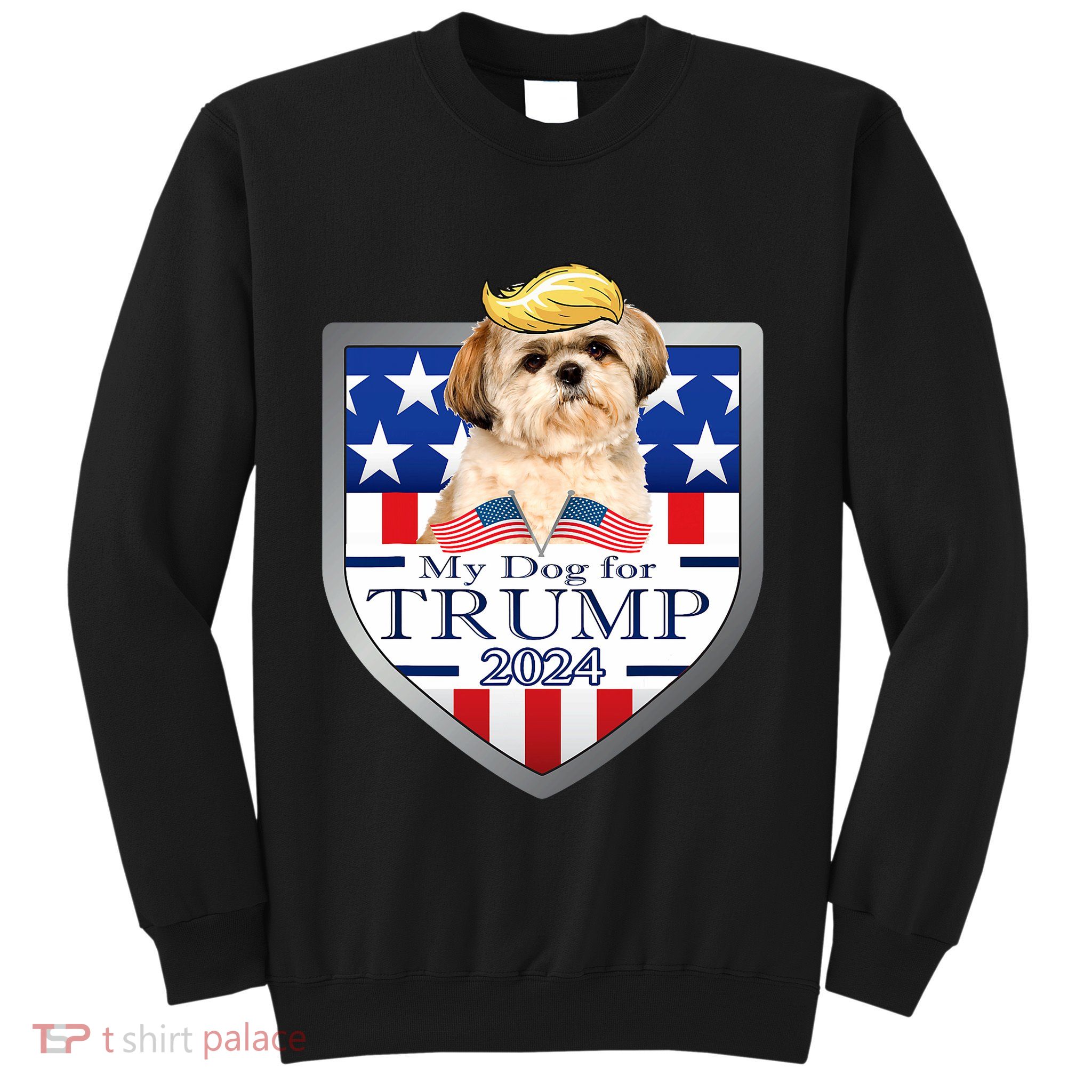 My Dog For Trump 2024 Shih Tzu Sweatshirt