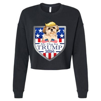 My Dog For Trump 2024 Shih Tzu Cropped Pullover Crew