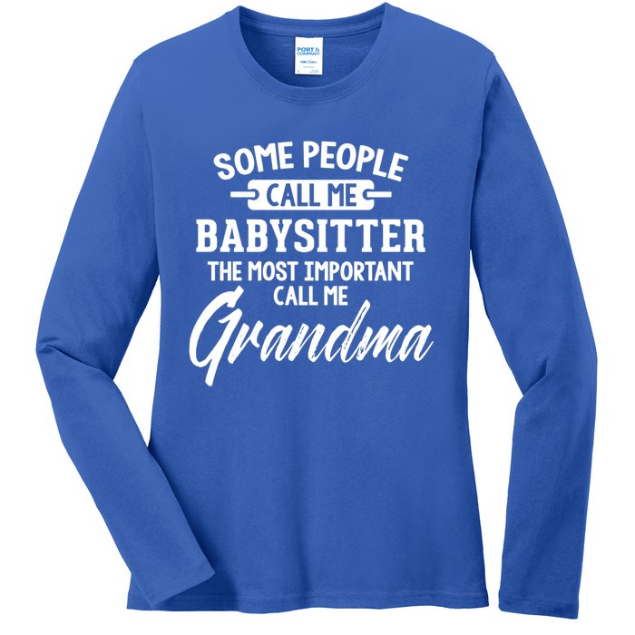 Mothers Day Funny Gift Sitter Grandma Meaningful Gift Ladies Long Sleeve Shirt