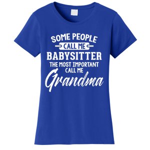 Mothers Day Funny Gift Sitter Grandma Meaningful Gift Women's T-Shirt