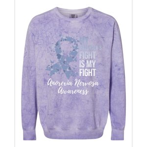 My Daughter’s Fight Is My Fight Anorexia Nervosa Awareness Gift Colorblast Crewneck Sweatshirt