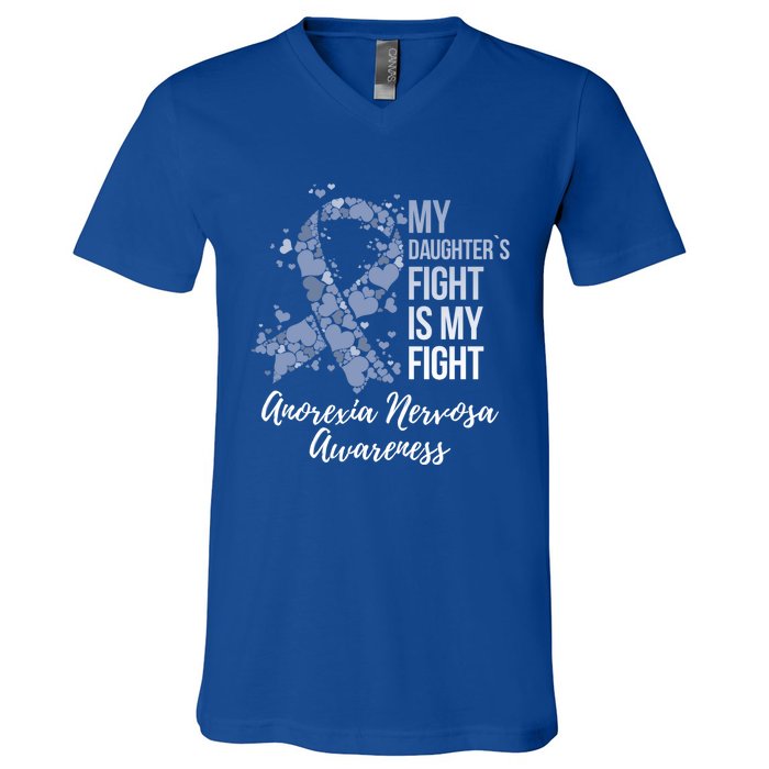 My Daughter’s Fight Is My Fight Anorexia Nervosa Awareness Gift V-Neck T-Shirt