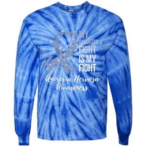 My Daughter’s Fight Is My Fight Anorexia Nervosa Awareness Gift Tie-Dye Long Sleeve Shirt