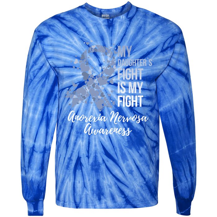 My Daughter’s Fight Is My Fight Anorexia Nervosa Awareness Gift Tie-Dye Long Sleeve Shirt