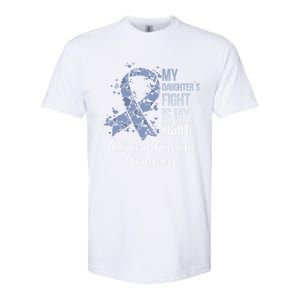 My Daughter’s Fight Is My Fight Anorexia Nervosa Awareness Gift Softstyle CVC T-Shirt