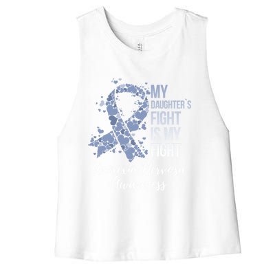 My Daughter’s Fight Is My Fight Anorexia Nervosa Awareness Gift Women's Racerback Cropped Tank