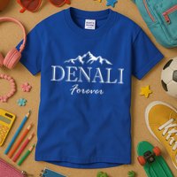 Mount Denali Forever National Park Alaska  Kids T-Shirt